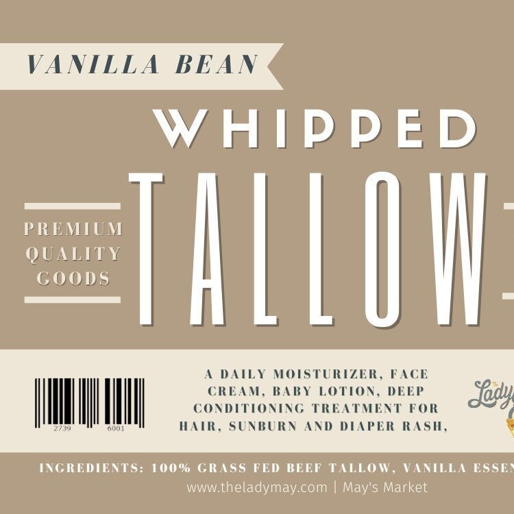 Vanilla Whipped Tallow - All Natural Grass Fed Beef Tallow Moisturizer - Wholistic Nutrition - Hair, Skin & Body Care - Lady May Tallow